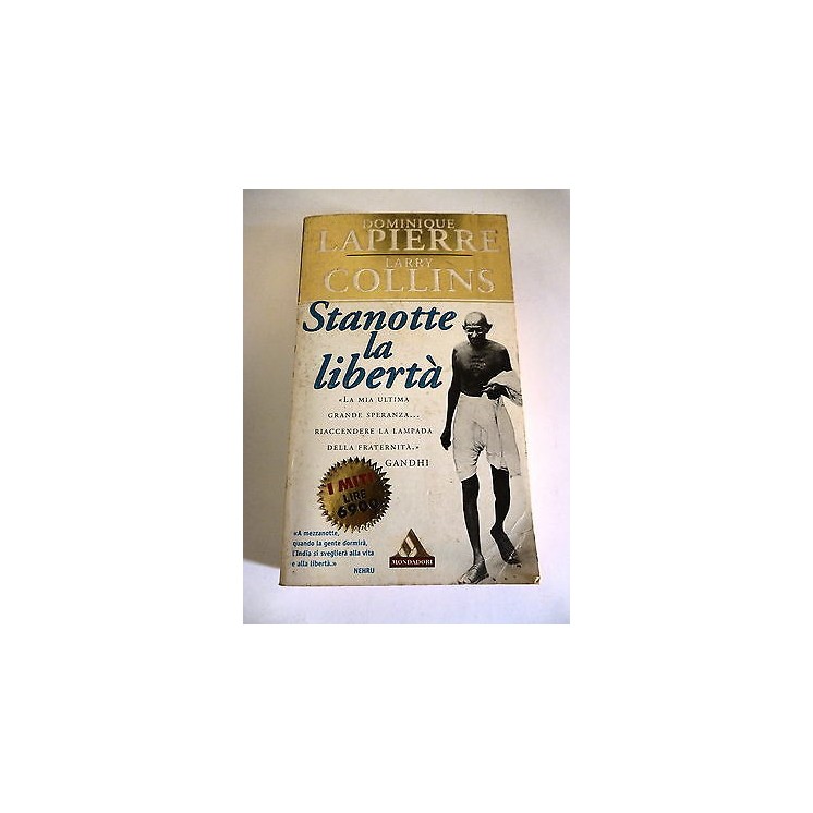 D.LAPIERRE-L.COLLINS: Stanotte la libertà,1997 MITI MONDADORI A85  ...
