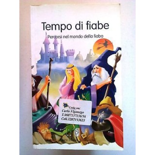 Daniela Bisagno: Tempo di Fiabe. Percorsi nel mondo della Fiaba A06...