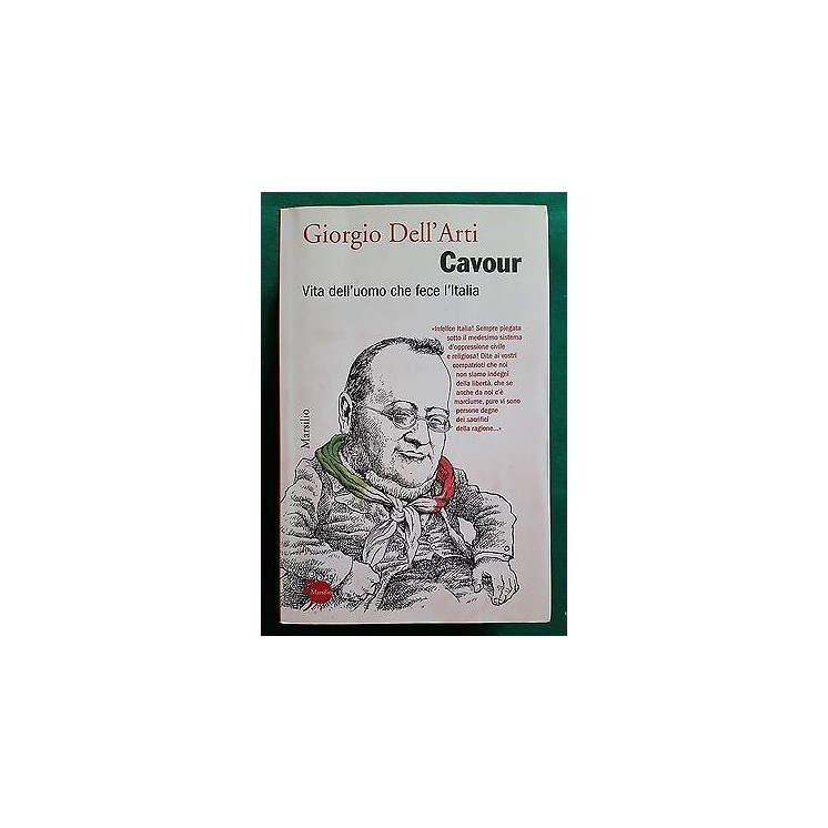 Giorgio Dell'Arti: Cavour ed. Marsilio A84  5,00€