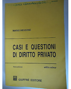 Mario Bessone: Casi e questioni di diritto privato III Ed. Giuffre' [SR] A51 