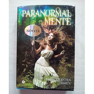 Kiersten White: ParanormalMente ed. Giunti A23  7,20€