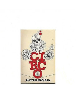 Alistair Maclean: Circo Ed. Club degli Editori A23