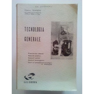 Colapietro: Tecnologia Generale ed. Siderea 1967 A23  9,20€