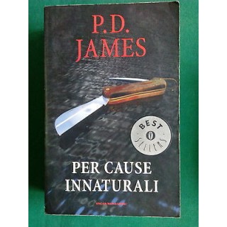 P. D. James: Per cause innaturali ed. Mondadori A16  2,00€