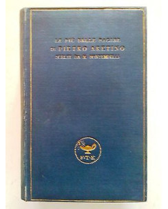 Le più belle pagine di Pietro Aretino Bontempelli F.lli Treves 1923 A14 [SR]