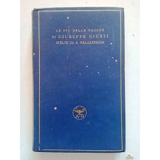 Le più belle pagine di Giuseppe Giusti Palazzeschi F.lli Treves 193...