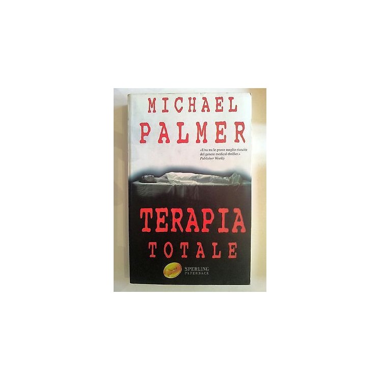 Michael Palmer: Terapia totale ed. Sperling Paperback A19  2,00€