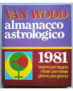 Van Wood: Almanacco astrologico 1981 ed. A23