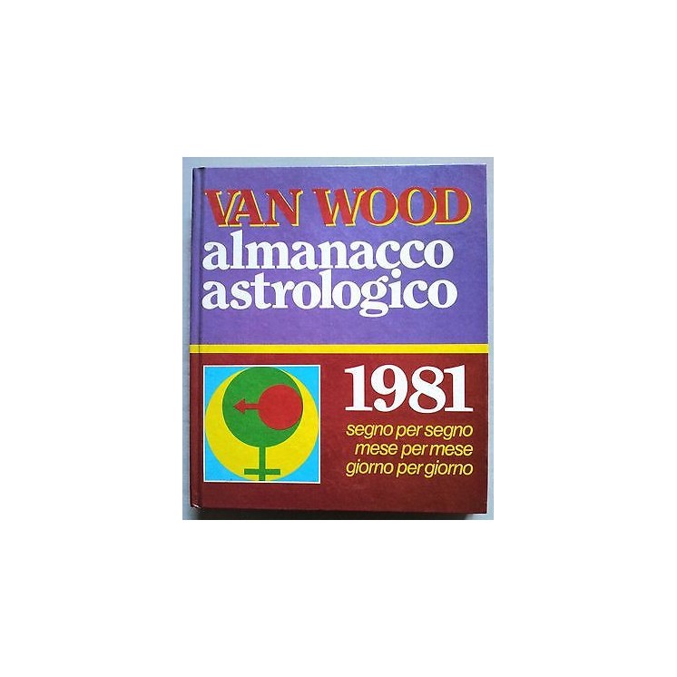 Van Wood: Almanacco astrologico 1981 ed. A23  10,20€