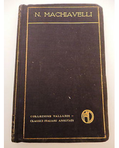 NICCOLO' MACHIAVELLI: Scritti politici scelti, ed. VALLADRI A85