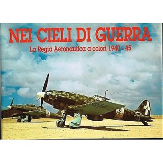 Nei cieli di guerra regia Aeronautica a colori 1940/45 FF06  40,20€