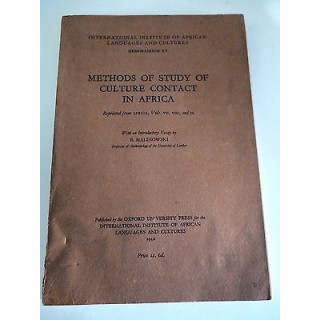 OXFORD UNIVERSITY: Methods of study of culture contact in africa, 1...