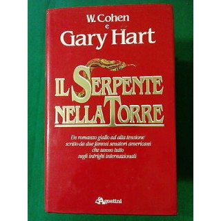 W. Cohen, Gary Hart: Il serpente nella Torre ed. DeAgostini A51  4,00€