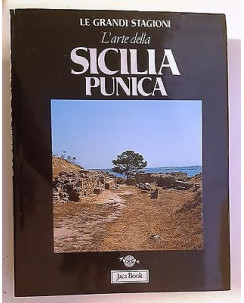 Le grandi Stagioni:l'arte della Sicilia Punica ed.Jaca FF06