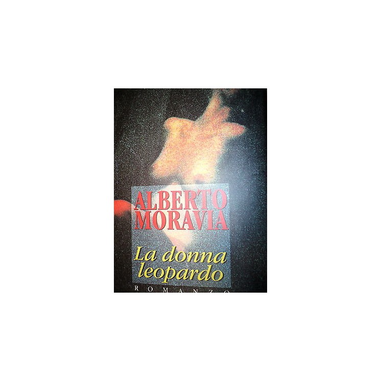 Alberto Moravia: La donna leopardo Ed. CDE [RS] A48   4,70€