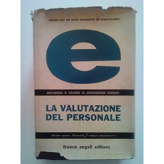 I.S.E.O.: La Valutazione del Personale Sez. V ed. Franco Angeli A23...