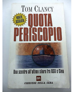 TOM CLANCY  Quota periscopio, BUR - corriere della sera A86