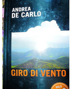 Andrea De Carlo: Giro di vento, Ed. Bompiani [RS] A78