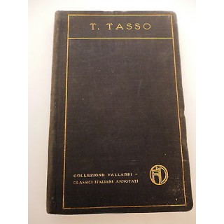 TORQUATO TASSO: La Gerusalemme liberata Vol. II°, canti XI-XX, ed. ...