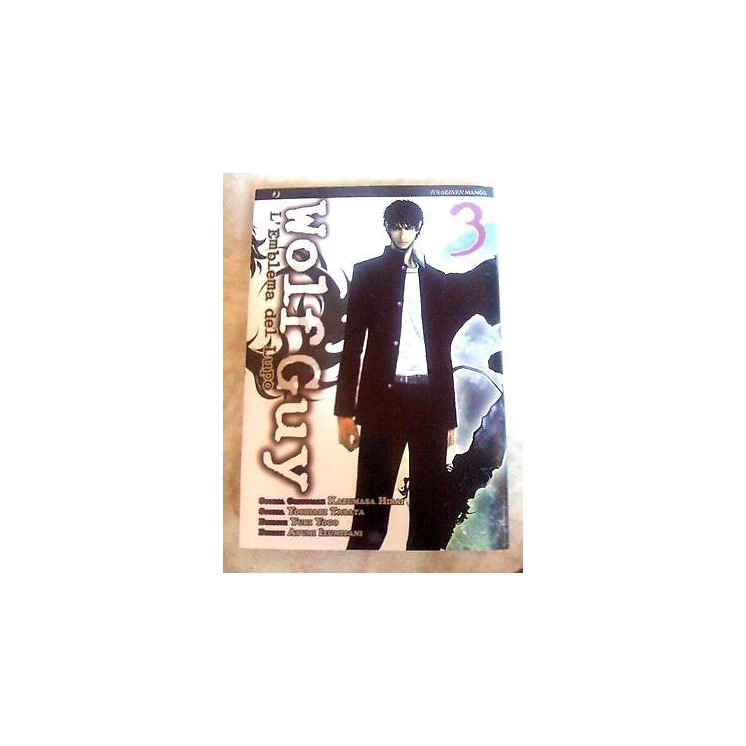 Wolf Guy - L'emblema Del Lupo di Yoshiaki Tabata N. 3 - Ed. Jpop Sc...