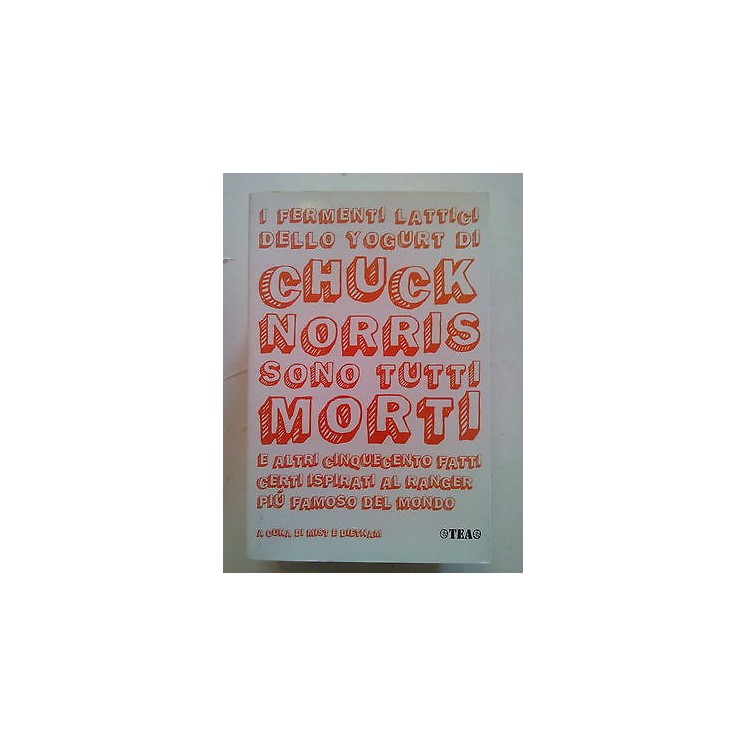 I Fermenti Lattici dello Yogurt di Chuck Norris Sono Tutti Morti -5...