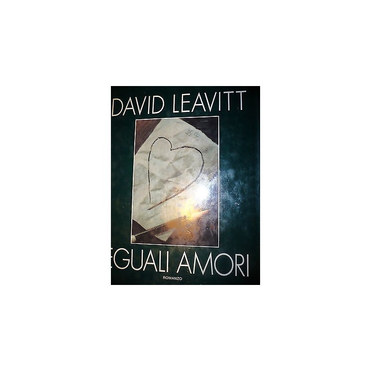 David Leavitt: Eguali amori, Ed. Mondadori [RS] A48   4,00€