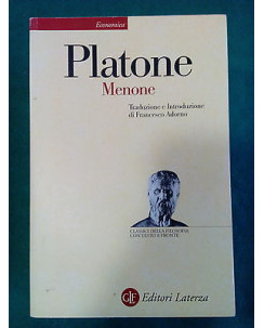 Platone: Menone Testo greco a fronte CdF ed. Laterza [SR] A80