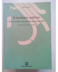 Fotia: Il territorio politico. Spazio, societÃ , stato nel Mezzogiorno A73