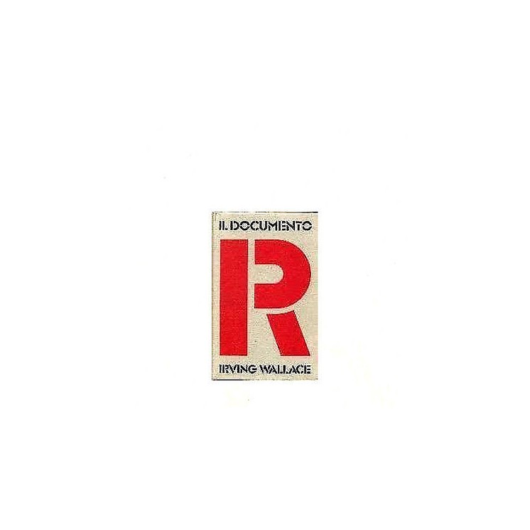 Irving Wallace: Il documento R Ed. Club degli editori A22  2,00€