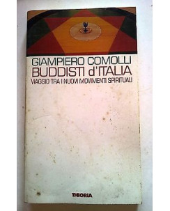 Giampiero Comolli: Buddisti d'Italia ed. Theoria A22