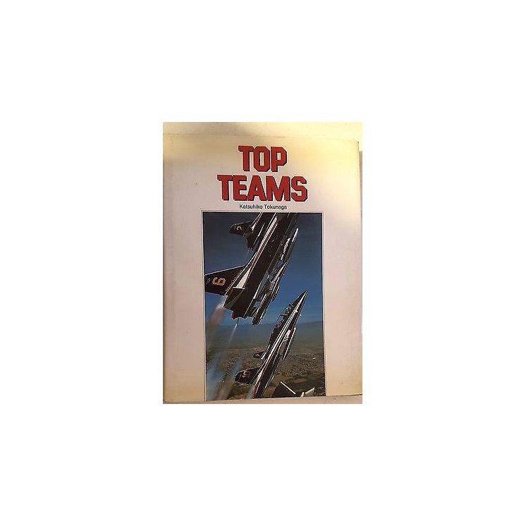 Top Teams di K.Tokunaga ed.Magnus 1988 fotografico FF06  7,20€