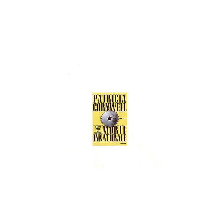 Patricia Cornwell: Morte innaturale Ed. Mondadori A22  3,50€