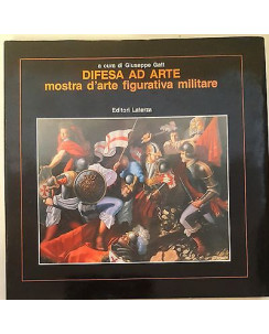 Difesa ad Arte mostra arte figurativa militare ed.Laterza di G.Gatt FF06