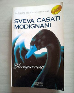 Sveva Casati Modignani: Il Cigno Nero ed. SperlingPaperback A22