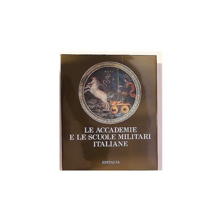 Le Accademie e le Scuole Militari Italiane ed.Editalia FF06  10,20€
