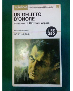 Giovanni Arpino: Un delitto d'onore Ed. Integrale Mondadori [SR] A75