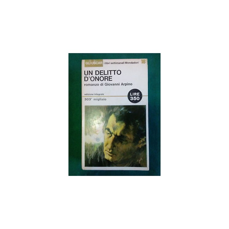 Giovanni Arpino: Un delitto d'onore Ed. Integrale Mondadori [SR] A7...