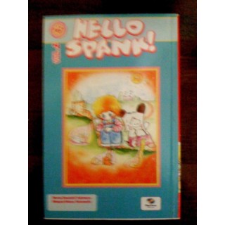 Hello Spank! n. 2 di Yukimuro, Takanashi * NUOVO * ed. Play Press 3...