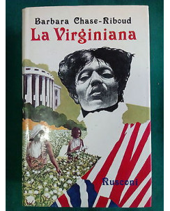 Barbara Chase-Riboud: La Virginiana ed. Rusconi [SR] A76