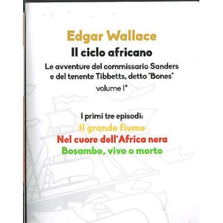 Edgar Wallace: Il ciclo Africano Vol. 1 Ed. Vascello NUOVO sconto 5...