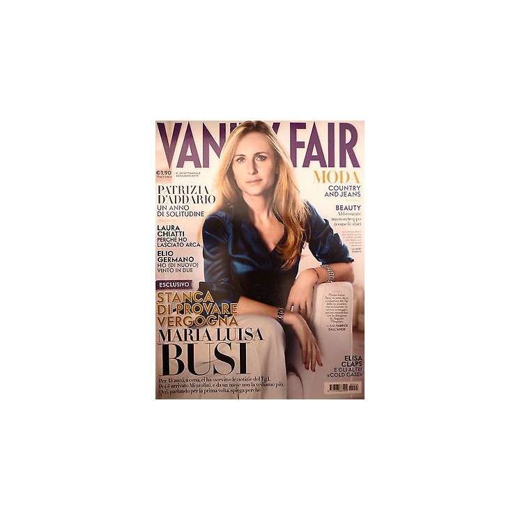 VANITY FAIR n. 24 [23 GIUGNO 2010] MARIA LUISA BUSI,LAURA CHIATTI,E...