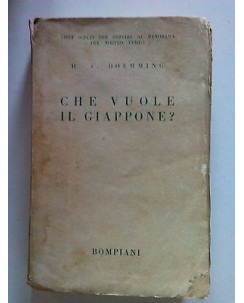 H. V. Doemming: Che Vuole Il Giappone? I ed. Bompiani 1935 [SR] A66