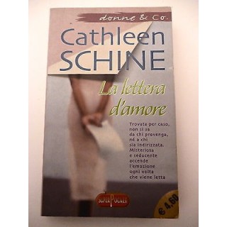 CATHLEEN SCHINE: La lettera d'amore - 2002 SUPERPOCKET A30  2,00€