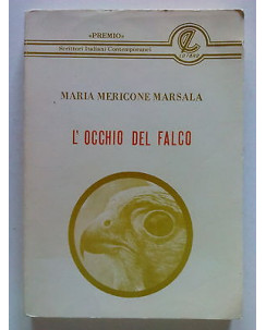 Maria Mericone Marsala: L'occhio del falco ed. Lo Faro [SR] A67