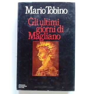 Mario Tobino: Gli ultimi giorni di Migliano ed. Mondadori [SR] A67 ...