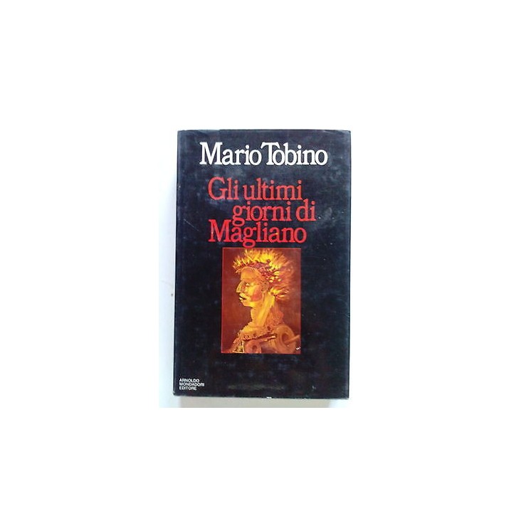 Mario Tobino: Gli ultimi giorni di Migliano ed. Mondadori [SR] A67 ...