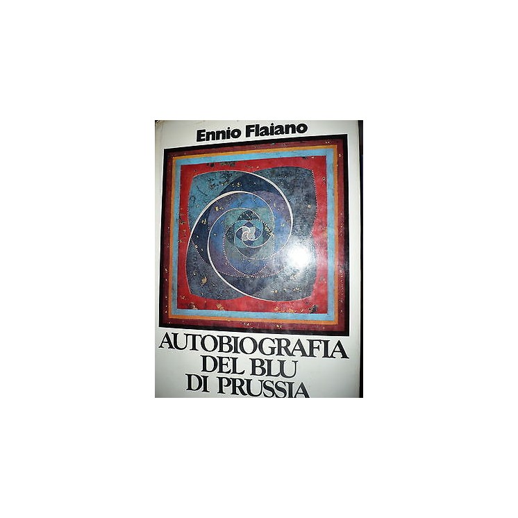 Ennio Flaiano: Autobiografia del Blu di Prussia Ed. Rizzoli [RS] A4...