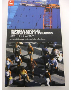 G. AVALLONE / R. RANDAZZO: Impresa sociale, inn. e svil. - 2010 DIABASIS A44