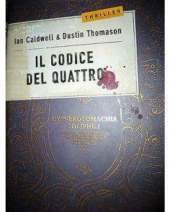 I. Caldwell & D. Thomason: Il codice del quattro Ed. Piemme [RS] A47 