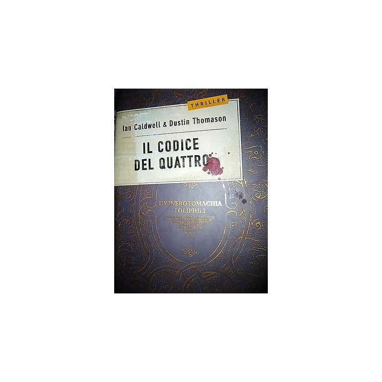 I. Caldwell & D. Thomason: Il codice del quattro Ed. Piemme [RS] A4...